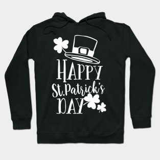 Happy Saint Patricks Day Hoodie